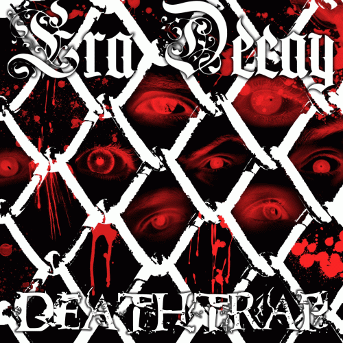 Era Decay : Deathtrap